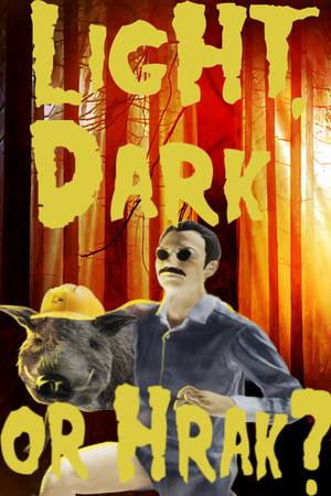 Light, Dark or Hrak? cover art
