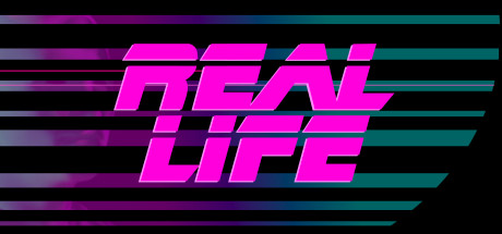 Real Life