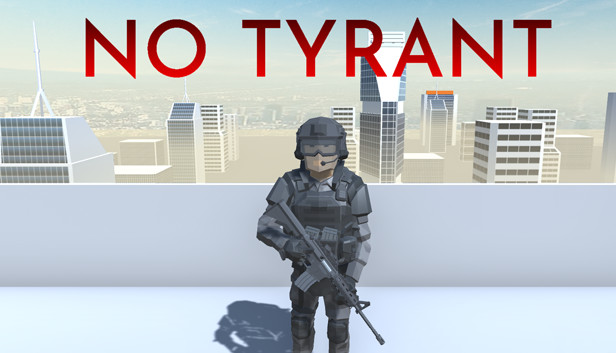No Tyrant Steam capsule image