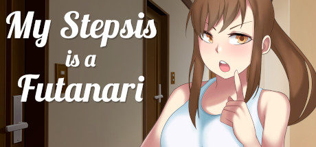 My Stepsis is a Futanari