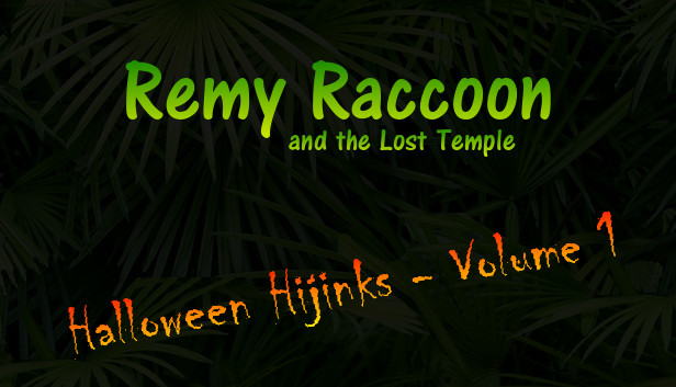Remy Raccoon and the Lost Temple - Halloween Hijinks (Volume 1) Steam capsule image
