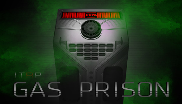 ITRP _ Gas Prison Steam capsule image