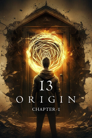 13:ORIGIN – Chapter One