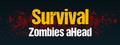 Survival: Zombies aHead