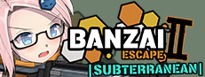 Banzai Escape 2: Subterranean