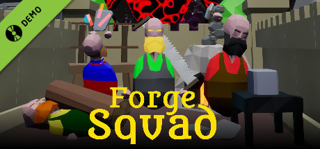 Forge Squad Demo