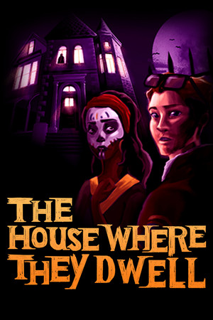 The House Where They Dwell cover art