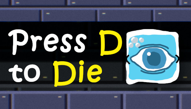 Press D to Die Steam capsule image