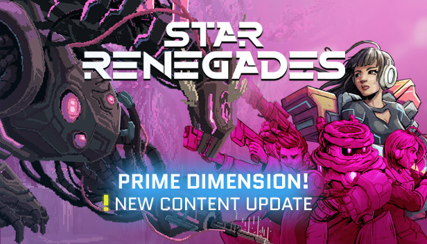 Star Renegades: Prime Dimension Steam capsule image
