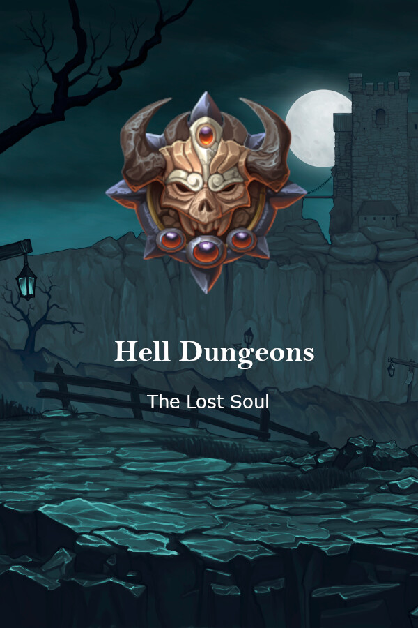 Hell Dungeons - The Lost Soul