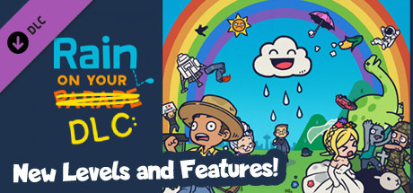 Rain on Your Parade - New Levels and Features!