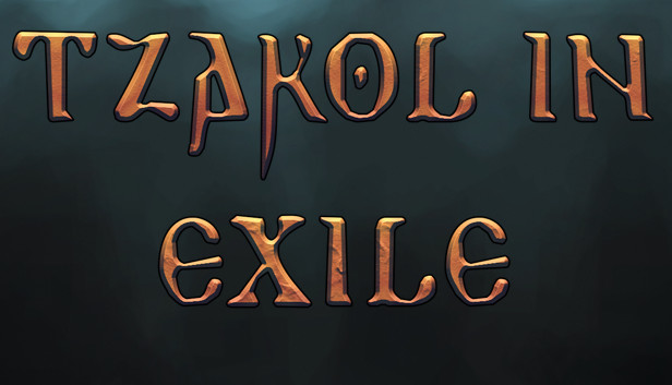 Tzakol in Exile Steam capsule image