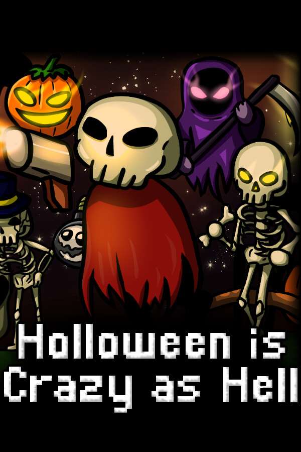 Halloween is Crazy as Hell