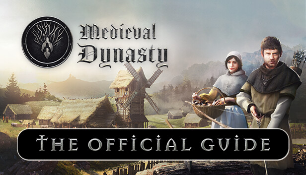 Medieval Dynasty - Official Guide Steam capsule image