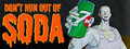 Don't run out of Soda