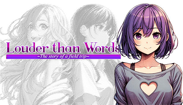 Louder Than Words ~The Story of a Field Trip~ Steam capsule image