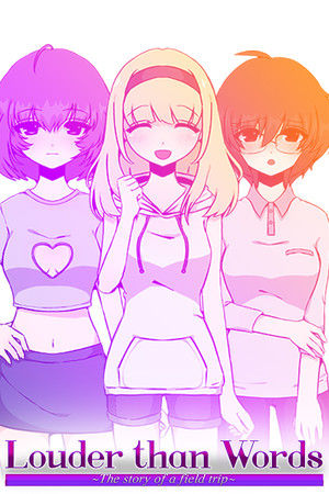 Louder Than Words ~The Story of a Field Trip~ — обложка