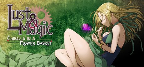 Lust&Magic -Chisalla in a Flower Basket- Cover Image