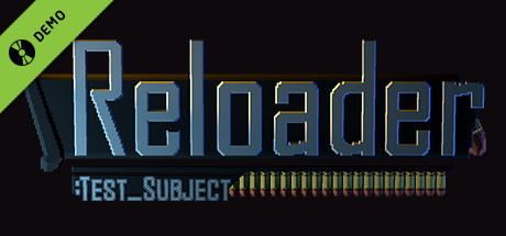 Reloader: test_subject (Free) header image