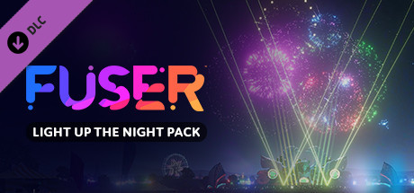 FUSER™ Light Up The Night Pack