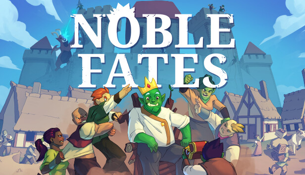 Noble Fates