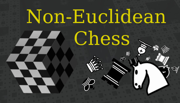 Non-Euclidean Chess Steam capsule image