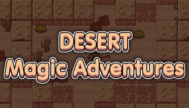 Magic adventure. Magic Desert.