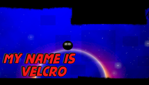 My name is Velcro Steam capsule image