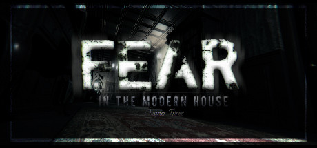 Fear in The Modern House - CH3 Cover Image