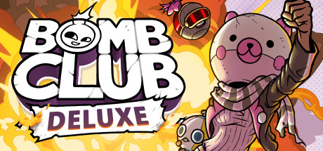 Bomb Club Deluxe