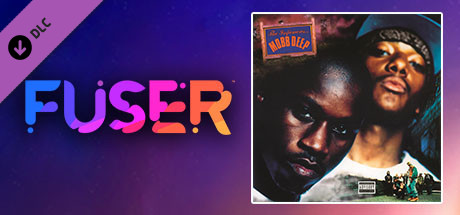 FUSER™ - Mobb Deep - "Shook Ones, Pt. II"
