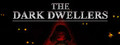 THE DARK DWELLERS