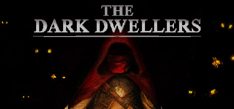 The Dark Dwellers