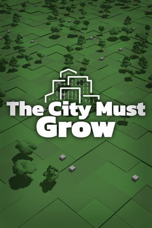 The City Must Grow cover art