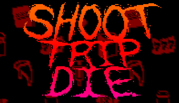 Shoot Trip Die Steam capsule image