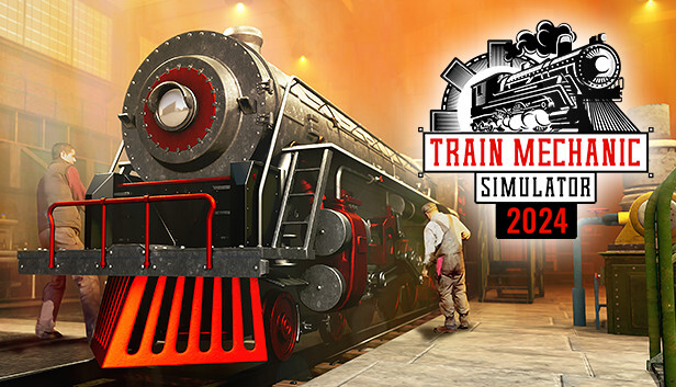 Train Mechanic Simulator 2022