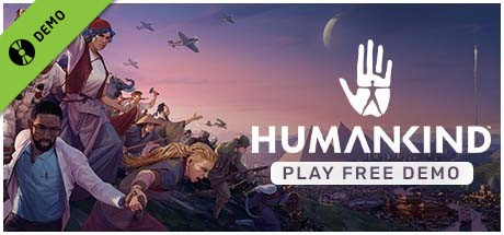 HUMANKIND™ Demo