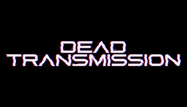 Dead Transmission Steam capsule image