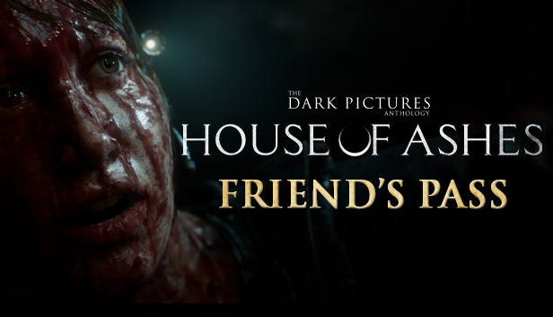 The Dark Pictures Anthology: House of Ashes - Friend's Pass