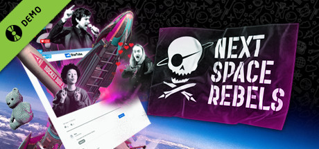 Next Space Rebels Demo