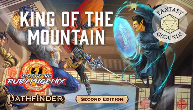 Fantasy Grounds - Pathfinder 2 RPG - Fists of the Ruby Phoenix AP 3: King of the Mountain Steam capsule image
