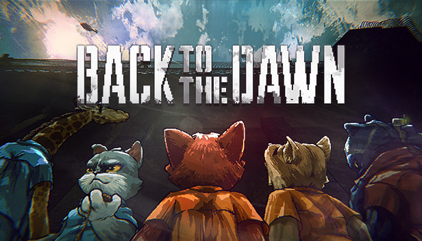 Back to the Dawn Demo (App 1776410) · SteamDB