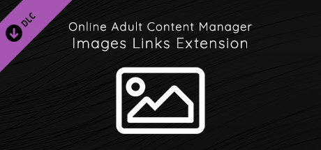 Online Adult Content Manager - Images Links Extension