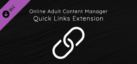 Online Adult Content Manager - Quick Links Extension