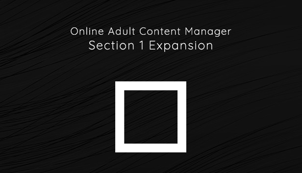 Online Adult Content Manager - Section Expansion 1 Steam capsule image