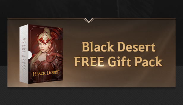 [NA/EU] Black Desert - FREE Gift Pack on Steam