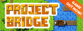 Project Bridge