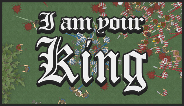I am Your King Steam capsule image