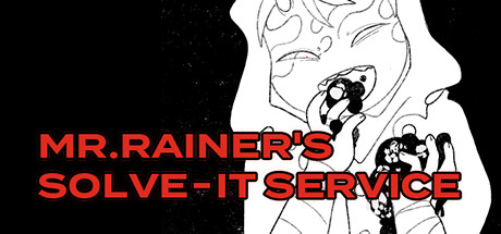 Mr. Rainer's Solve-It Service Cover Image