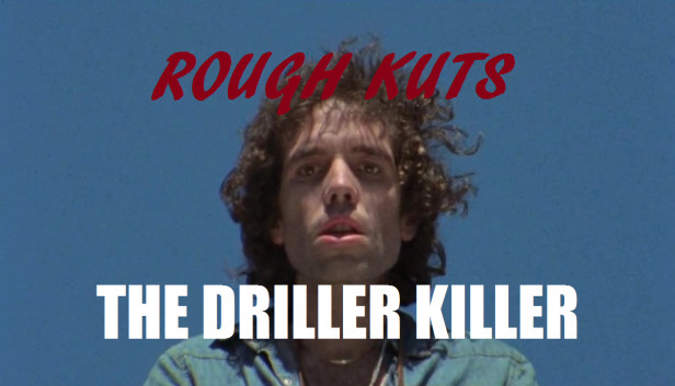 ROUGH KUTS: The Driller Killer Steam capsule image